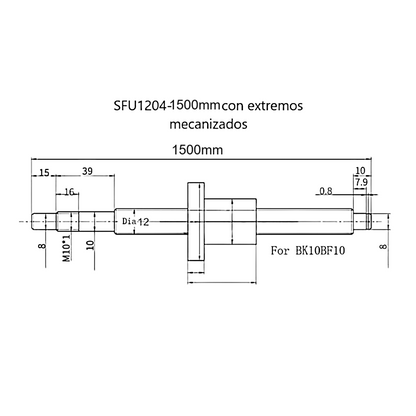 Kit Husillo SFU1204 1500  mm con Soportes Laterales FK/FF10