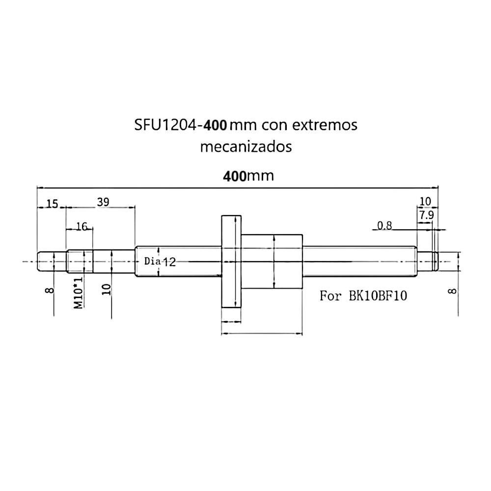 Kit Husillo SFU1204 400 mm con Soportes Laterales FK/FF10