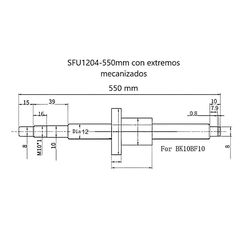 Kit Husillo SFU1204 550 mm con Soportes Laterales FK/FF10
